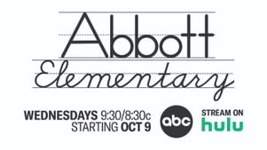 Abbott Elementary Wednesdays 9:30/8:30C, Starting Oct. 9. ABC, stream on Hulu