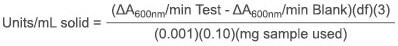 Enzymatic Assay of Achromopeptidase calculation 1