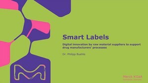 Smart Labels - Digital Innovation by Raw Material Suppliers to Support Drug Manufacturers' Processes