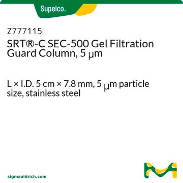 SRT&#174;-C SEC-500 Gel Filtration Guard Column, 5 &#956;m L × I.D. 5&#160;cm × 7.8&#160;mm, 5&#160;&#956;m particle size, stainless steel